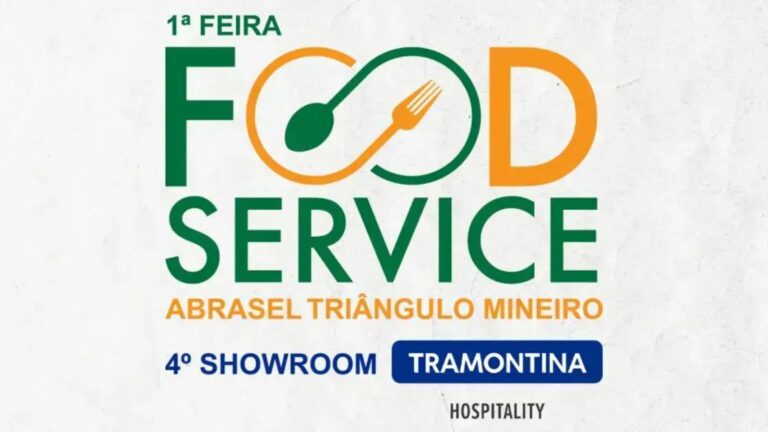 1ª Feira Food Service da Abrasel em Uberlândia: Oportunidades e Inovações