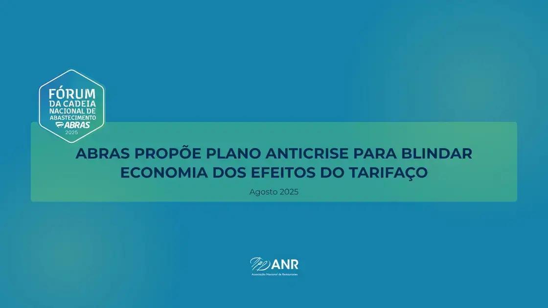 Fórum ABRAS apresenta plano para proteger economia brasileira